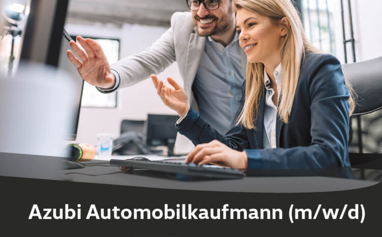  Azubi Automobilkaufmann (m/w/d)